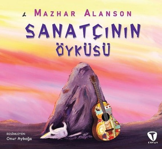 Sanatçının Öyküsü | Turkuvaz Çocuk