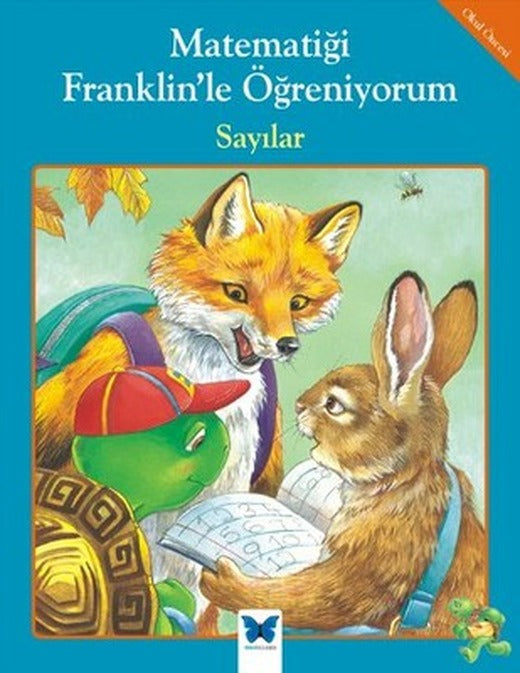 Matematiği Franklin'le Öğreniyorum - Sayılar | Mavi Kelebek