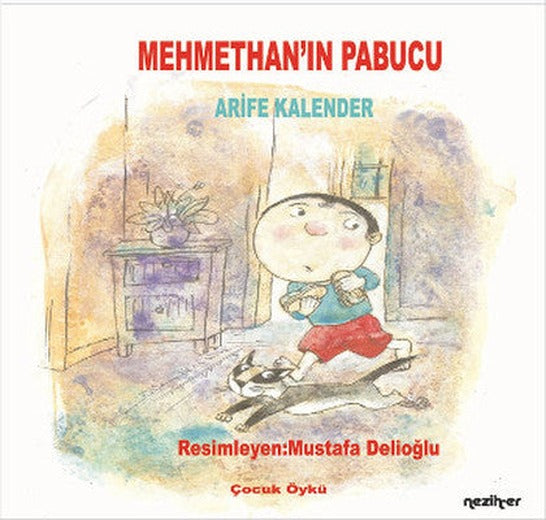 Mehmethan'ın Pabucu | Neziher