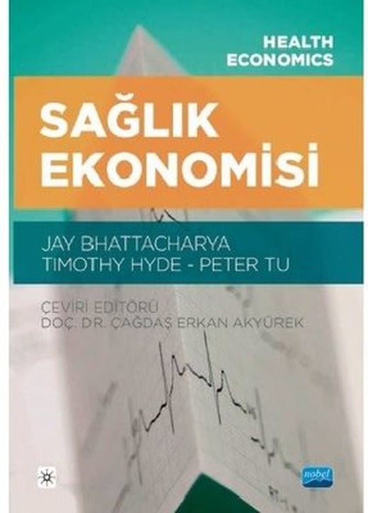 Sağlık Ekonomisi | Nobel Akademik Yayıncılık