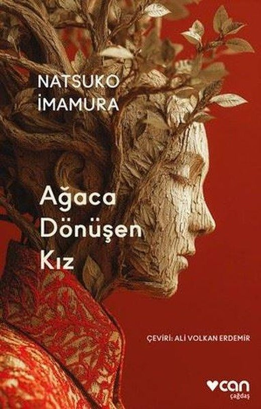 Ağaca Dönüşen Kız | Can Yayınları (İnce Kapak)