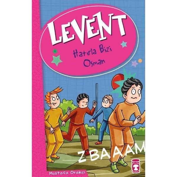 Hatırla Bizi Osman-Levent | Timaş Çocuk (İnce Kapak)