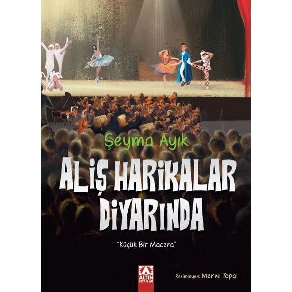 Aliş Harikalar Diyarında | Altın Kitaplar (İnce Kapak)
