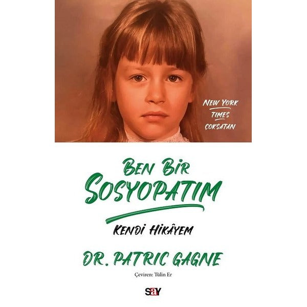 Ben Bir Sosyopatım - Kendi Hikayem | Say Yayınları (İnce Kapak )
