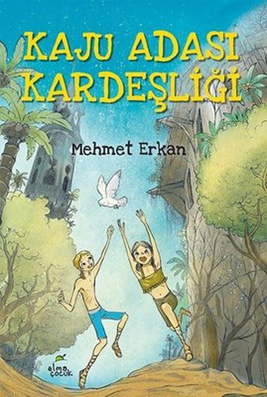 Kaju Adası Kardeşliği | Elma Yayınevi