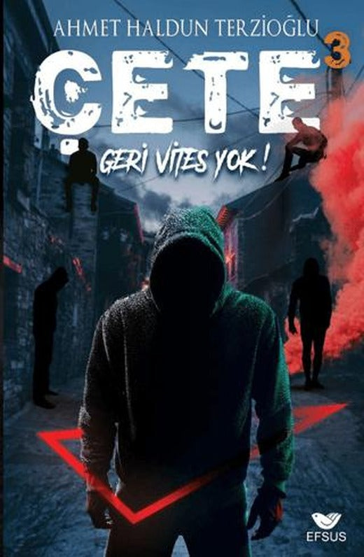 Çete 3 Geri Vites Yok