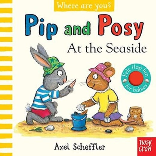Pip and Posy, Where Are You? At the Seaside | NOSY CROW