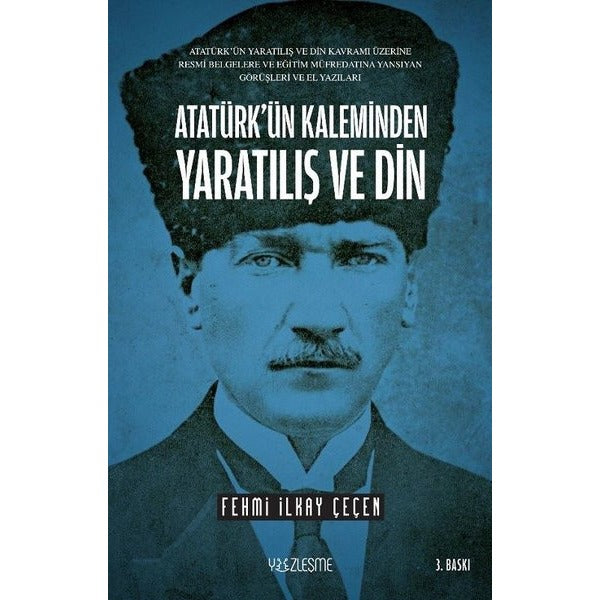 Atatürk’ün Kaleminden Yaratılış ve Din