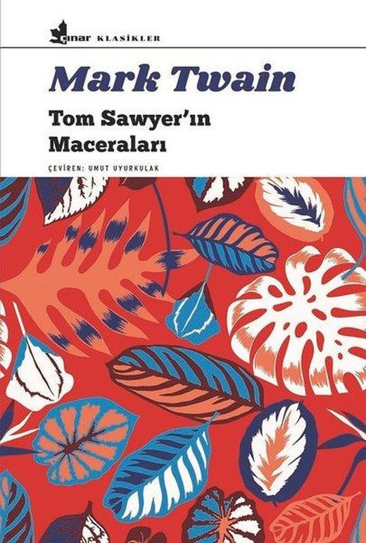 Tom Sawyer'ın Maceraları | Çınar Yayınları (İnce Kapak)