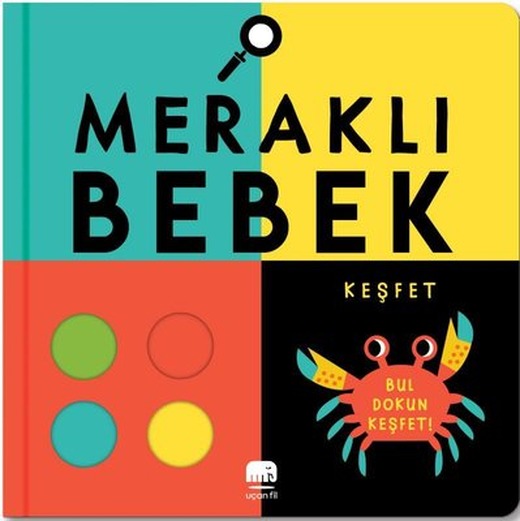 Meraklı Bebek - Keşfet | Uçan Fil (Ciltli)