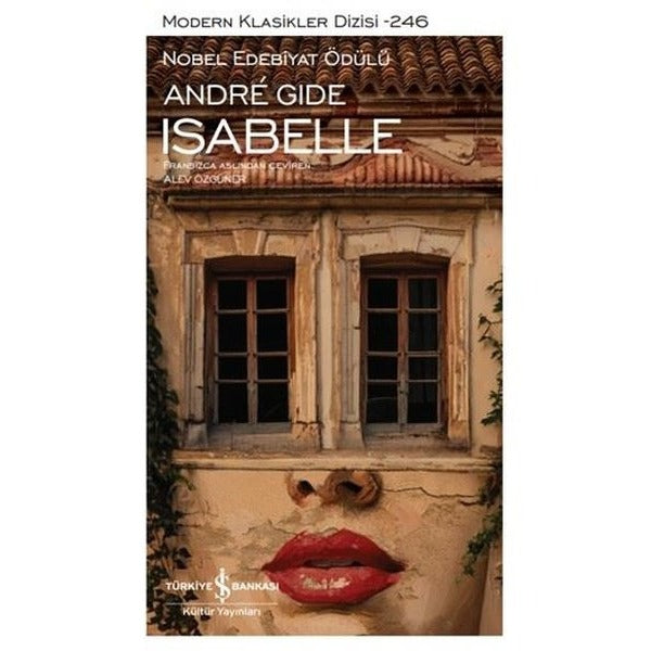 Isabelle - Modern Klasikler 246 | İş Bankası Kültür Yayınları (Ciltli)
