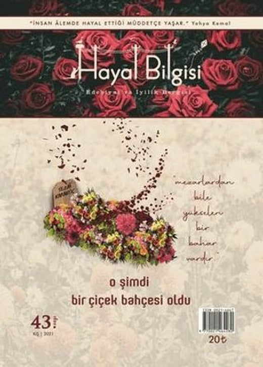 Hayal Bilgisi Dergisi Sayı: 43 Kış 2021 | Hayal Bilgisi Dergisi (Ciltsiz)