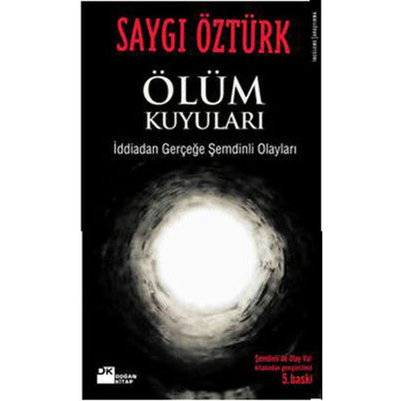 Ölüm Kuyuları | Doğan Kitap