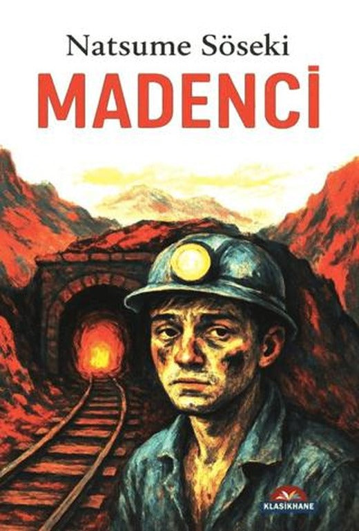 Madenci | Klasikhane (Ciltsiz)