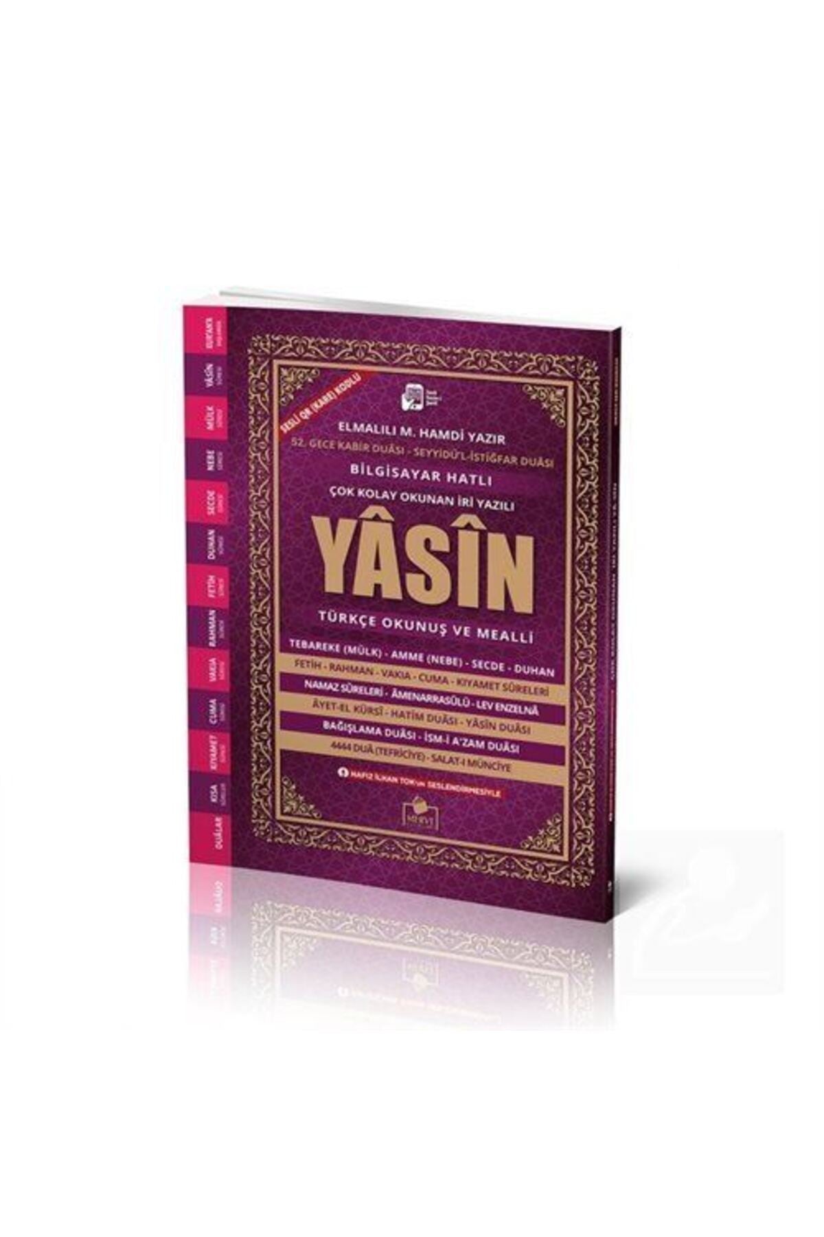 6532 Merve Yayınları Sesli Yasin-İ Şerif Arapça Türkçe Okunuşlu Ve Mealli Iri Yazılı Orta Boy (Yasin 037) & Bilgisayar... - ELMALI MUHAMMED HAMDİ YAZIR kitap kapağı