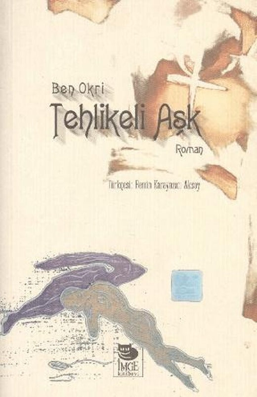 Tehlikeli Aşk | İmge Kitabevi Yayınları (Ciltsiz)