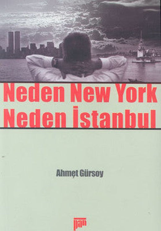 Neden New York Neden İstanbul | Pan Yayıncılık