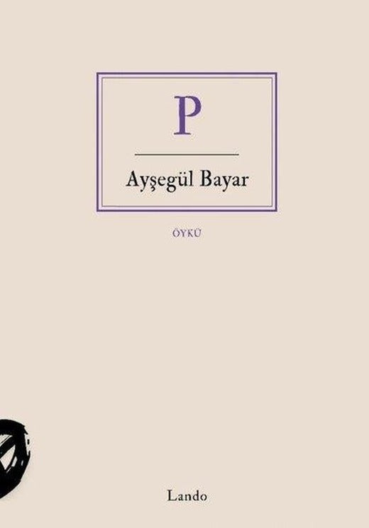 P | Lando Yayınları (İnce Kapak)