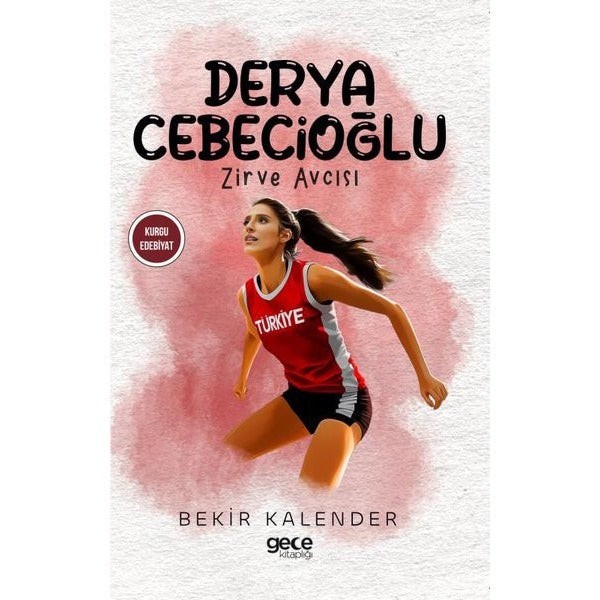 Derya Cebecioğlu - Zirve Avcısı | Gece Kitaplığı (İnce Kapak)