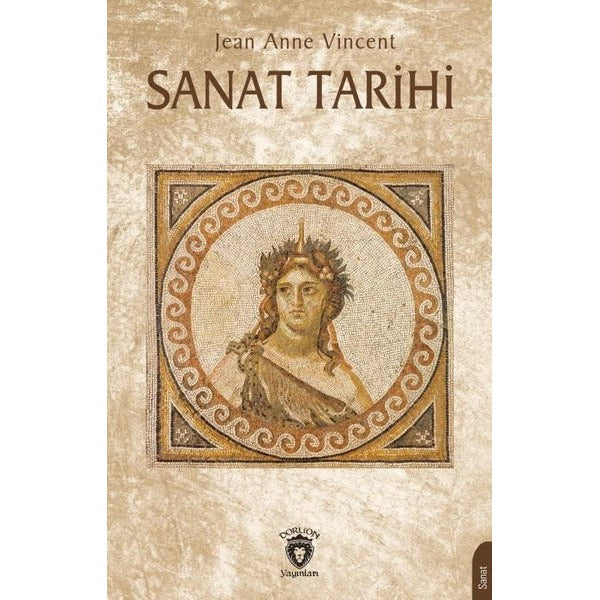Sanat Tarihi | Dorlion Yayınları (Ciltsiz)