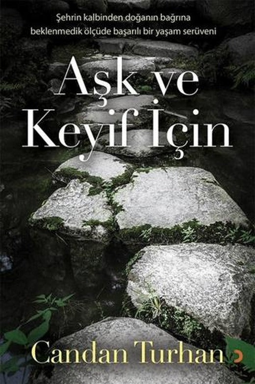 Aşk ve Keyif İçin | Cinius Yayınları (Ciltsiz)