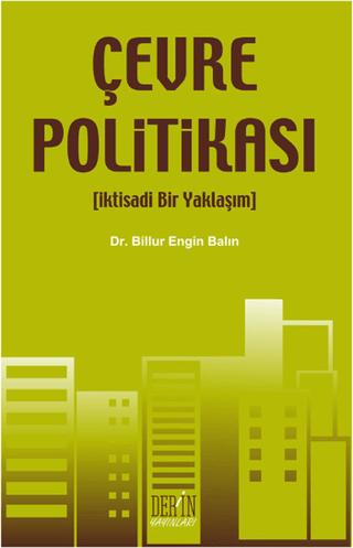 Çevre Politikası | Derin Yayınları (Ciltsiz) - Resim 1