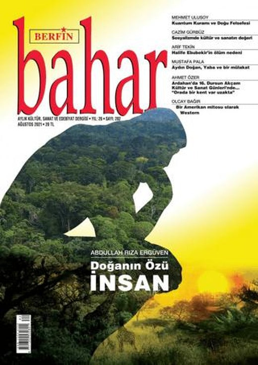 Berfin Bahar Aylık Kültür Sanat ve Edebiyat Dergisi Sayı: 282 Ağustos 2021 | Berfin Bahar Dergisi (Ciltsiz)