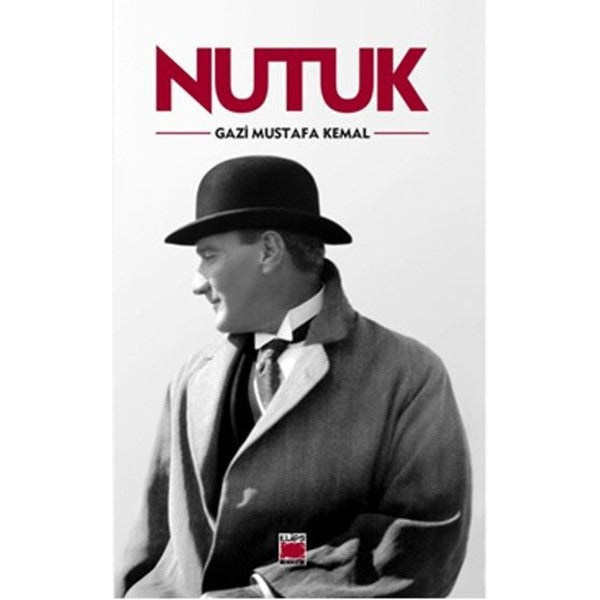 Nutuk | Elips Kitapları - Tarih Dizisi (İnce Kapak)