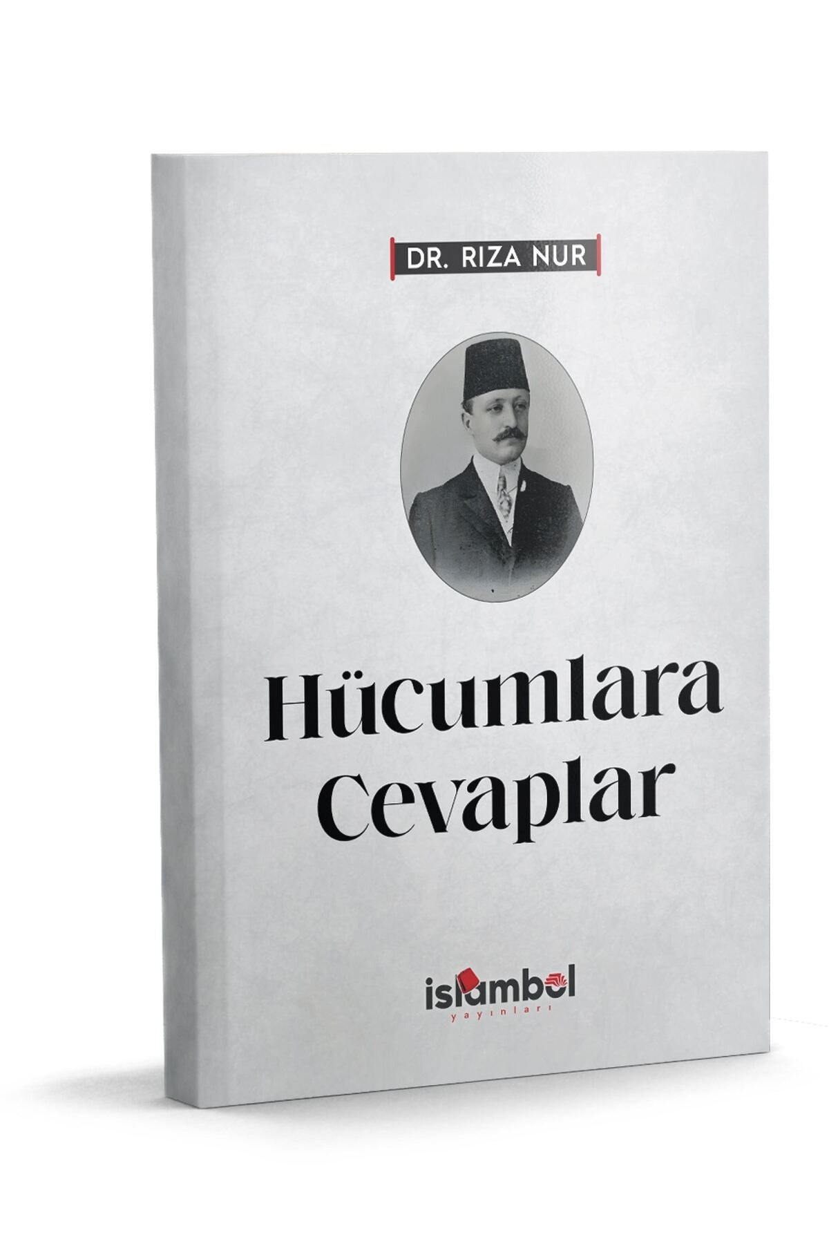 Hücumlara Cevaplar | İslâmbol Yayınları (Ciltsiz)