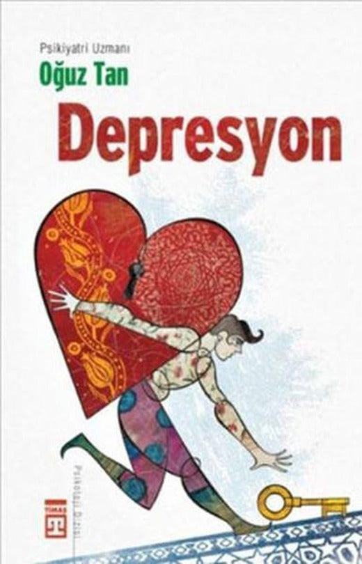 Depresyon | Timaş Yayınları - Psikoloji Dizisi (İnce Kapak)