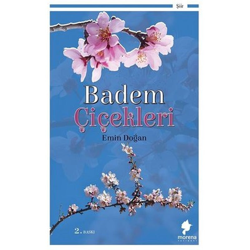 Badem Çiçekleri | Morena Yayınevi