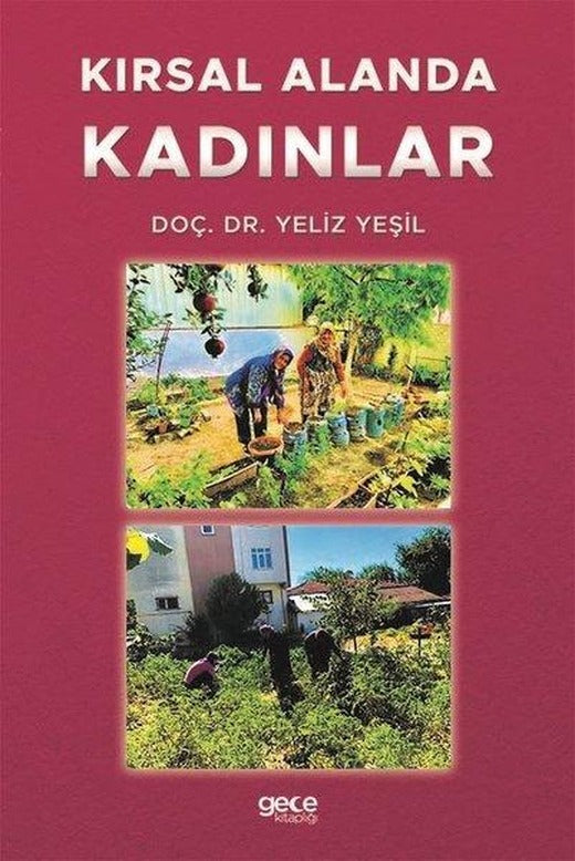 Kırsal Alanda Kadınlar | Gece Kitaplığı (İnce Kapak)