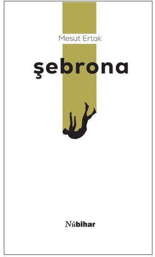 Şebrona | Nubihar Yayınları (İnce Kapak)