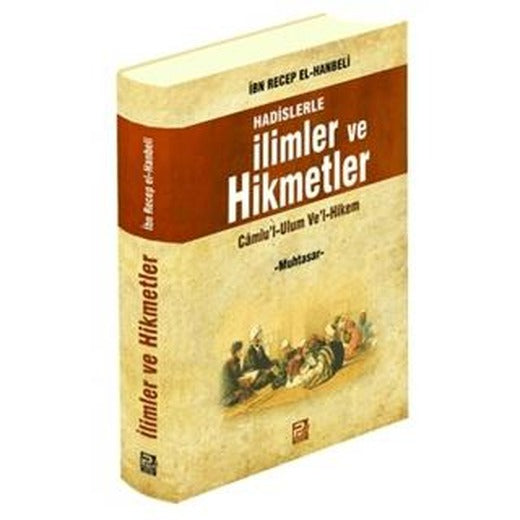Hadislerle İlimler ve Hikmetler | Karınca & Polen Yayınları (Ciltli)