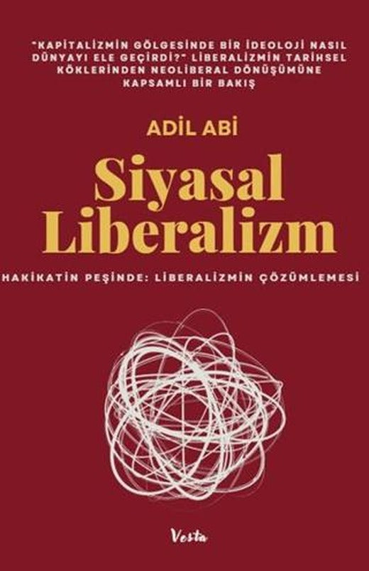 Siyasal Liberalizm | Vesta Yayınları (Ciltsiz)