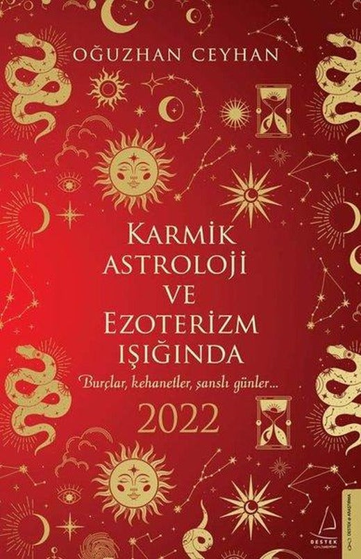 Karmik Astroloji ve Ezoterizm Işığında 2022 | Destek Yayınları (e-Kitap)