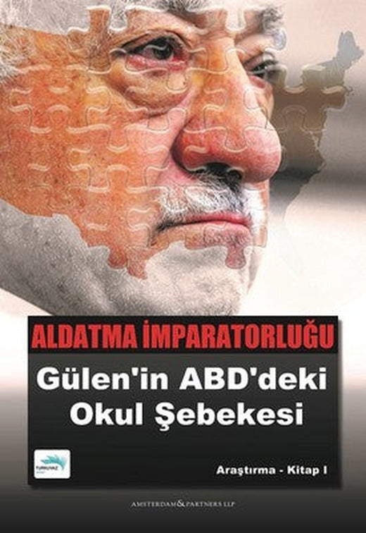Aldatma İmparatorluğu: Gülen'in ABD'deki Okul Şebekesi | Turkuvaz Yayınları