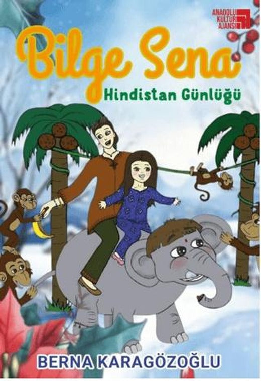 Bilge Sena: Hindistan Günlüğü