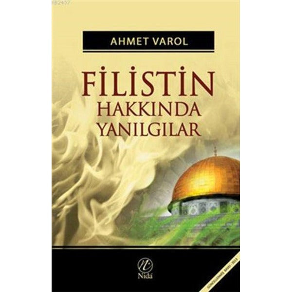 Filistin Hakkında Yanılgılar | Nida Yayıncılık (Ciltsiz)