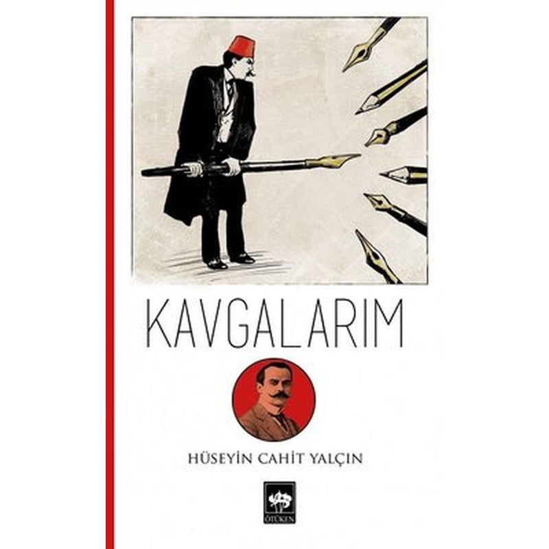 Kavgalarım | Ötüken Neşriyat