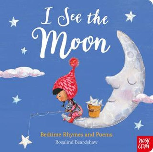 I See the Moon | Nosy Crow (Ciltli)