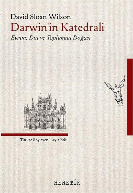 Darwinin Katedrali: Evrim Din ve Toplumun Doğası | Heretik Yayıncılık (İnce Kapak)
