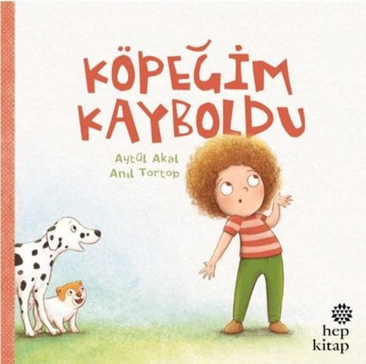 Köpeğim Kayboldu | Hep Kitap