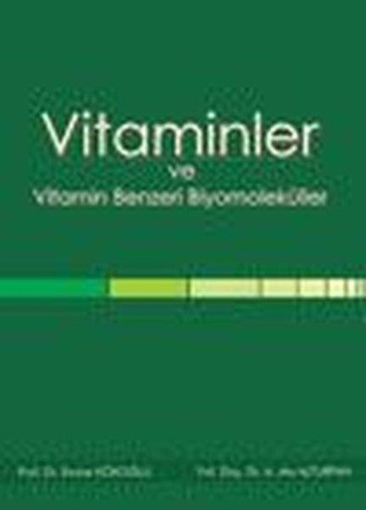 Vitaminler ve Vitamin Benzeri Biyomoleküller | Nobel Tıp Kitabevleri (İnce Kapak)