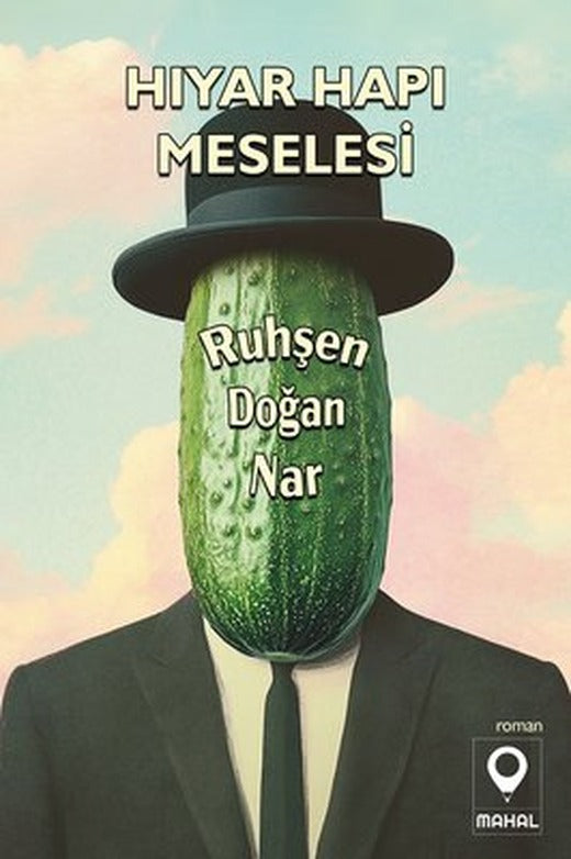 Hıyar Hapı Meselesi | Mahal Yayınları (İnce Kapak)
