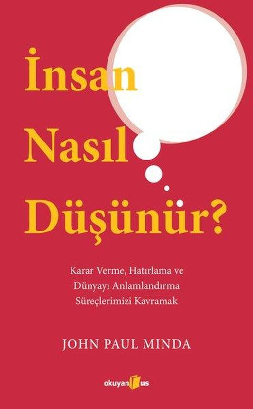 İnsan Nasıl Düşünür? | Okuyan Us Yayınları (İnce Kapak)