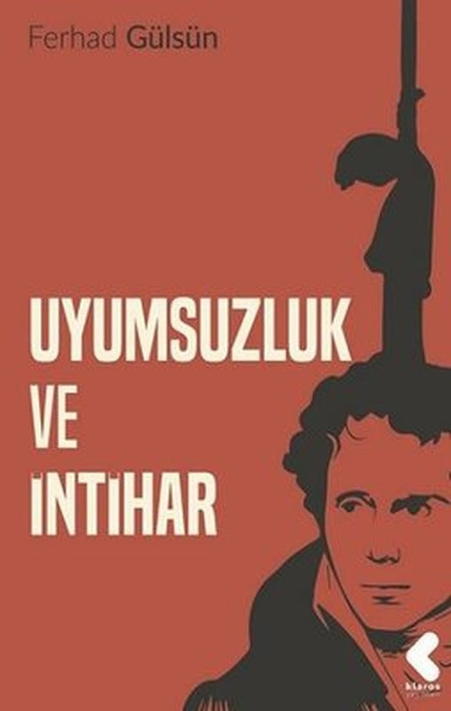 Uyumsuzluk ve İntihar | Klaros Yayınları
