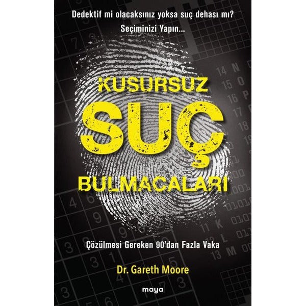 Kusursuz Suç Bulmacaları - Çözülmesi Gereken 90'dan Fazla Vaka | Maya Kitap (İnce Kapak)