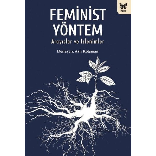 Feminist Yöntem - Arayışlar ve İzlenimler | Nika Yayınevi (İnce Kapak)