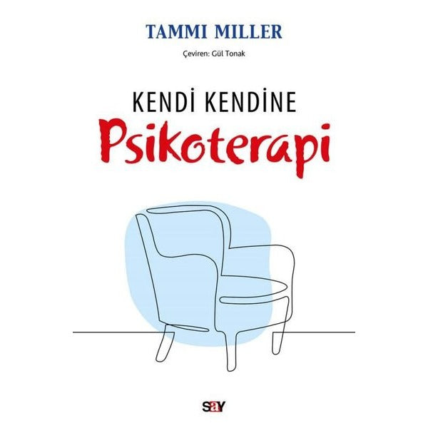 Kendi Kendine Psikoterapi | Say Yayınları (İnce Kapak)